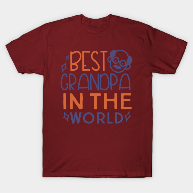 Best Grandpa In The World - Grandpa - T-Shirt | TeePublic UK